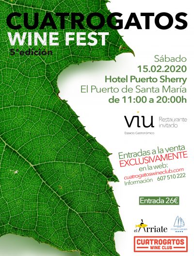 Cuatrogatos Wine Fest V · 15 febrero 2020 · El Puerto de Santa María